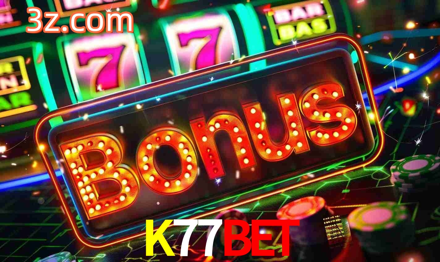 Sistema de Bônus K77Bet